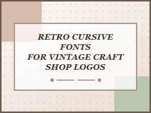 Vintage Craft Shop Logo Fonts in Elegant Cursive Style