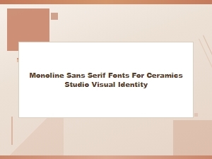 Modern Monoline Sans Fonts for Ceramic Studios