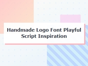 Handmade Logo Font Playful Script Inspiration